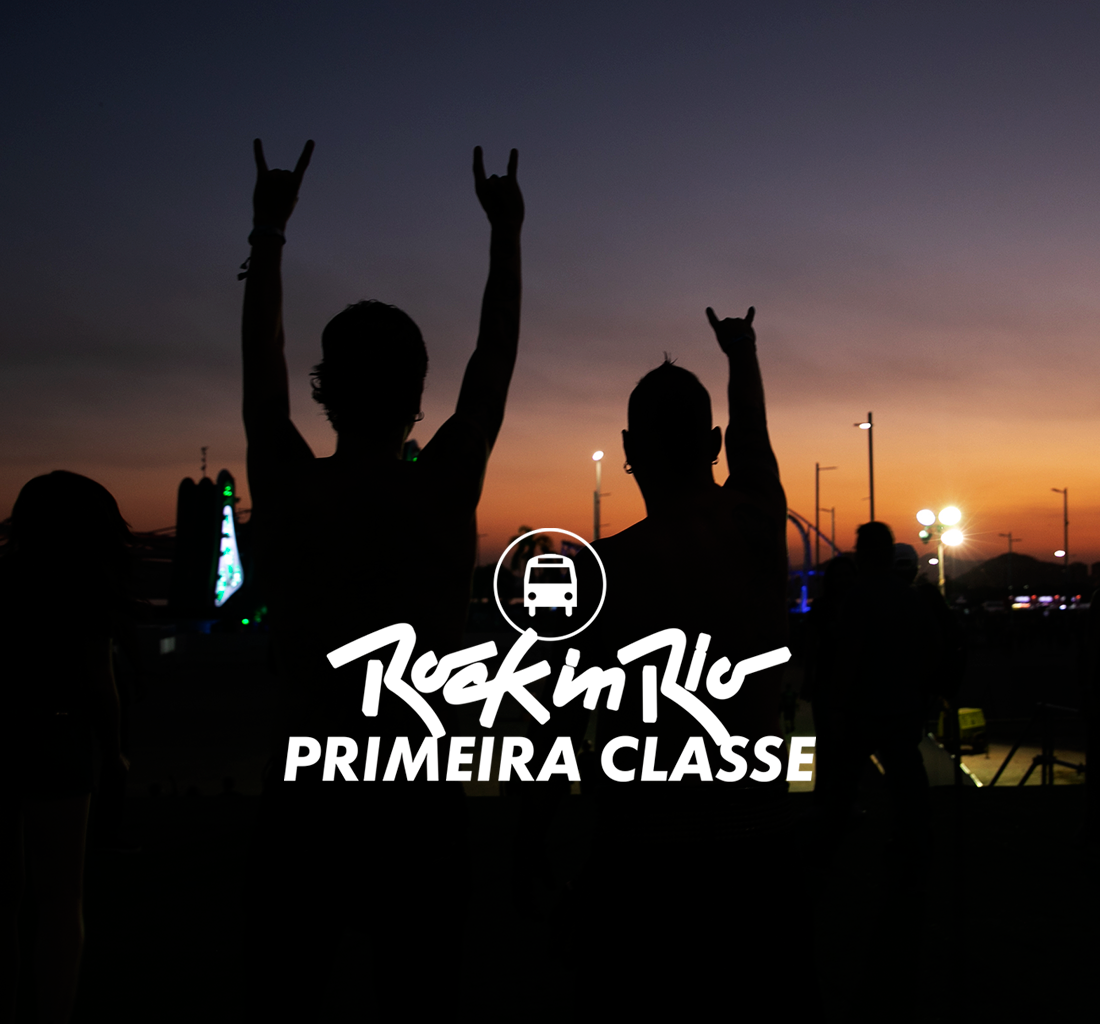 Rock in Rio Primeira Classe